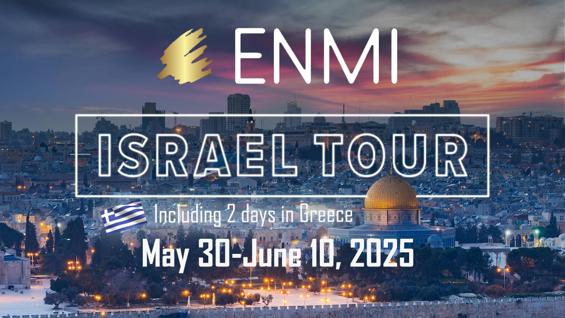 ENMI 2025 Israel Tour Eagle's Nest Ministries International